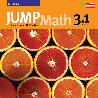 Jump Math AP Book 3.1: Us Common Core Edition - John Mighton