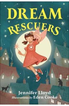 Poza produsului Dream Rescuers - Jennifer Lloyd