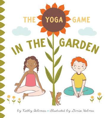 The Yoga Game in the Garden - Kathy Beliveau