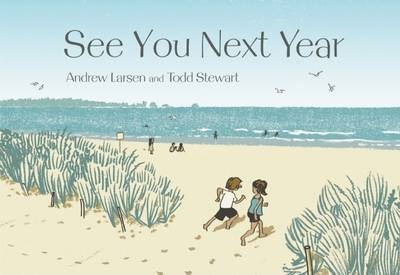 See You Next Year - Andrew Larsen