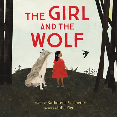The Girl and the Wolf - Katherena Vermette