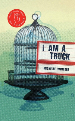 I Am a Truck - Michelle Winters
