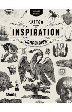 Tattoo Inspiration Compendium: An Image Archive for Tattoo Artists and Designers - Kale James