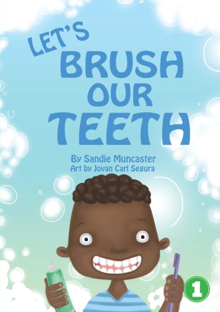 Let's Brush Our Teeth - Sandie Muncaster