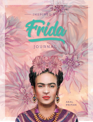 Inspired by Frida Journal - Akal Pritam