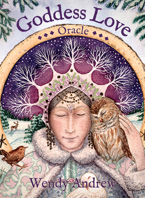 Goddess Love Oracle - Wendy Andrews