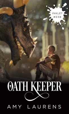 Oath Keeper - Amy Laurens