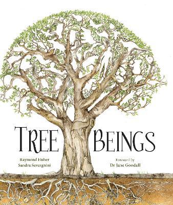 Tree Beings - Raymond Huber