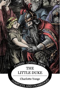 The Little Duke - Charlotte Yonge