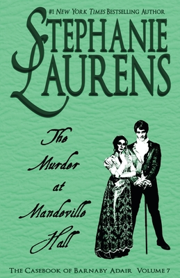 The Murder at Mandeville Hall - Stephanie Laurens
