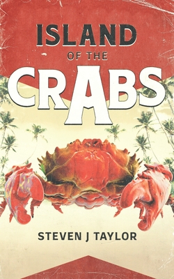 Coperta cărții 'Island of the Crabs - Steven J. Taylor'