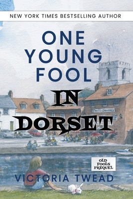 One Young Fool in Dorset: Prequel - Victoria Twead