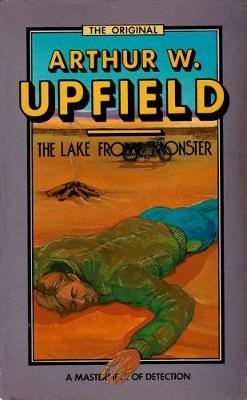 The Lake Frome Monster - Arthur W. Upfield