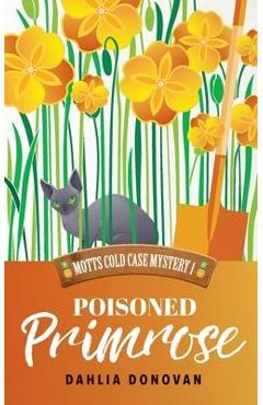 Poza produsului Poisoned Primrose - Dahlia Donovan