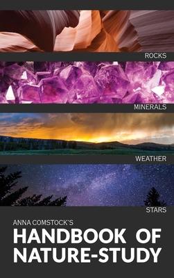 The Handbook Of Nature Study in Color - Earth and Sky - Anna Comstock