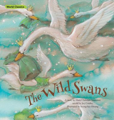 The Wild Swans - Hans Christian Andersen