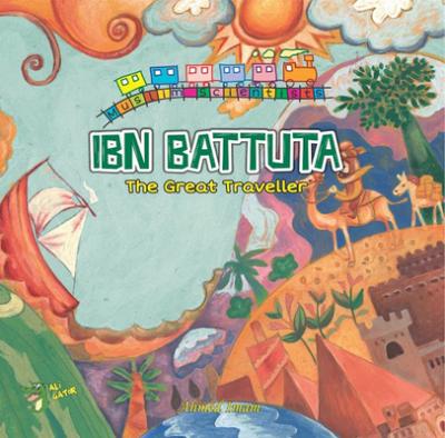 Ibn Battuta: The Great Traveller - Ahmed Imam