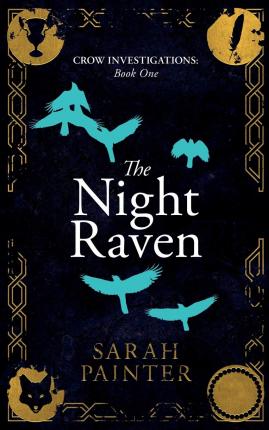 The Night Raven - Sarah Painter