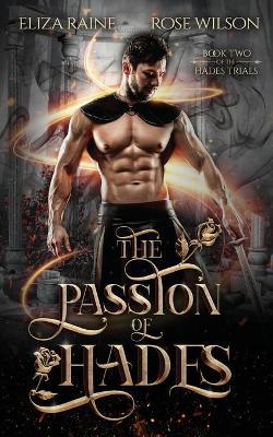 The Passion of Hades - Eliza Raine