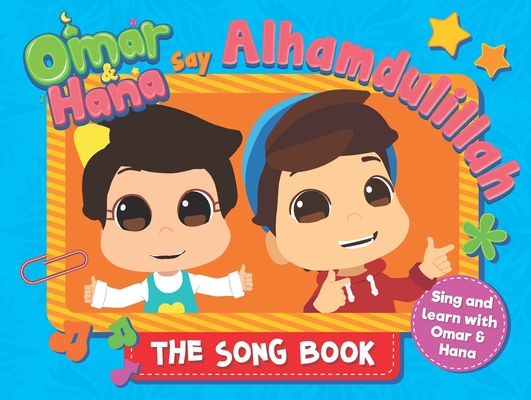 Omar & Hana Say Alhamdulillah: The Song Book - Digital Durian Astro &.