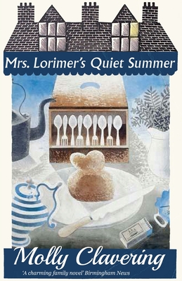 Mrs. Lorimer's Quiet Summer - Molly Clavering