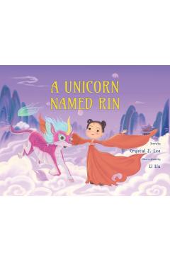 Coperta cărții 'A Unicorn Named Rin - Crystal Z. Lee'