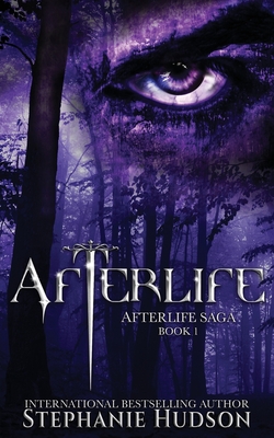 Afterlife: A Demon King Paranormal Romance - Stephanie Hudson