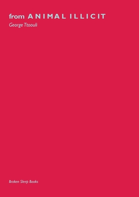 Coperta cărții 'from Animal Illicit - George Ttoouli'