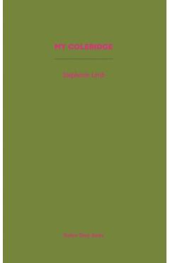 Coperta cărții 'My Coleridge - Stephanie Limb'