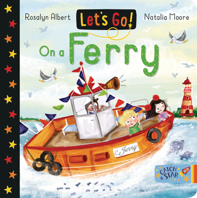 Let's Go on a Ferry - Rosalyn Albert