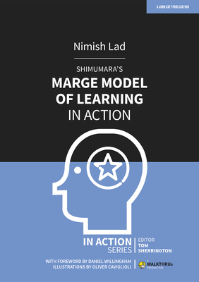 Shimamura's Marge Model of Learning in Action - Nimish Lad