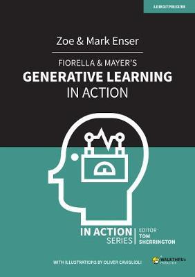 Fiorella & Mayer's Generative Learning in Action - Zoe Enser