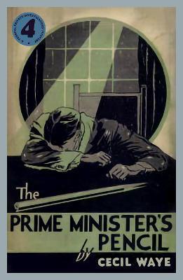 Coperta cărții 'The Prime Minister's Pencil: A 'Perrins, Private Investigators' Mystery - Cecil Waye'