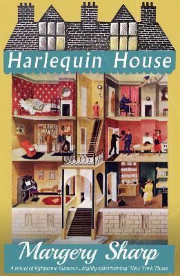 Harlequin House - Margery Sharp