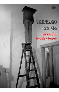 Coperta cărții 'Vertigo To Go - Brendon Booth-jones'