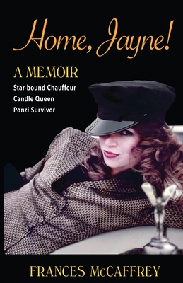Home, Jayne! - Frances Mccaffery