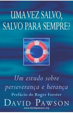 Coperta cărții 'Uma Vez Salvo, Salvo Para Sempre? - David Pawson'