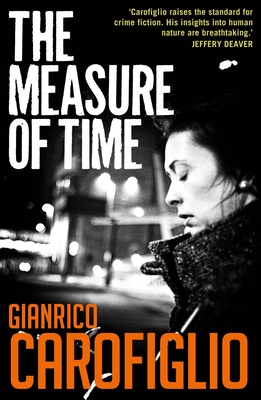 The Measure of Time - Gianrico Carofiglio