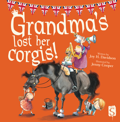Grandma's Lost Her Corgis - Joy H. Davidson