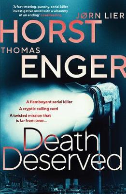 Death Deserved, 1 - Thomas Enger