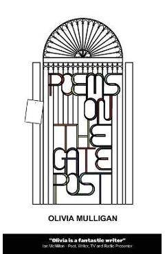 Poza produsului Poems on the Gate Post - Olivia Mulligan