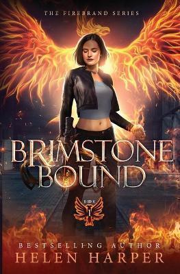 Brimstone Bound - Helen Harper