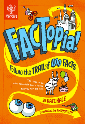 Factopia!: Follow the Trail of 400 Facts... - Kate Hale