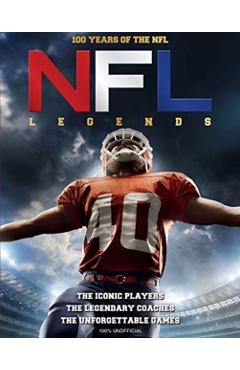 NFL Legends: 100 Years of the NFL - Sona Books