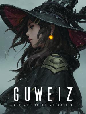 The Art of Guweiz - Zheng Wei Gu