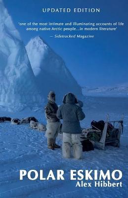 Polar Eskimo - Alex Hibbert