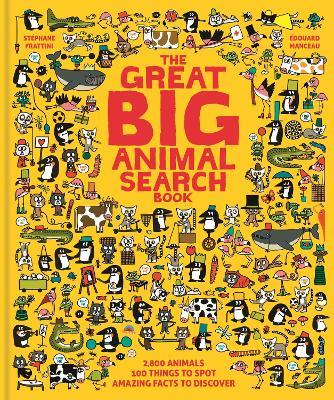 The Great Big Animal Search Book - St&#65533;phane Frattini