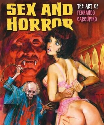Sex and Horror: The Art of Fernando Carcupino, 3 - Fernando Carcupino