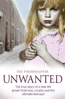 Unwanted - Suz Evasdaughter