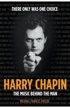 Coperta cărții 'Harry Chapin: The Music Behind the Man - Michael Francis Taylor'